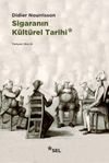 Sigaranın K&uuml;lt&uuml;rel Tarihi