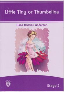 Little Tiny or Thumbelina Stage 2