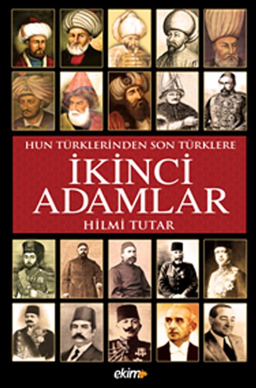 İkinci Adamlar Hun Türklerinden Son Türklere