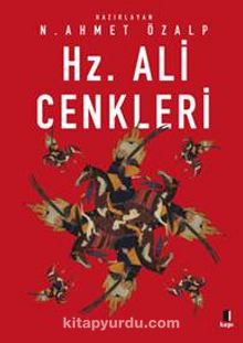 Hz. Ali Cenkleri - N. Ahmet Özalp