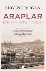 Araplar Bir Halkın Tarihi