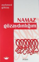 Namaz Gözaydınlığım