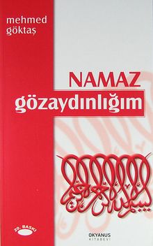 Namaz Gözaydınlığım