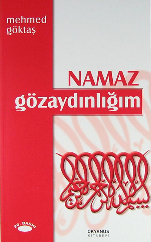 Namaz Gözaydınlığım