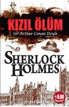 Sherlock Holmes - Kızıl Ölüm