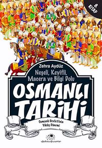 Osmanlı Tarihi -8 & Osmanlı Devleti'nin Yıkılış Dönemi