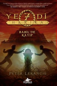 Yedi Harika 2 Babil'de Kayıp