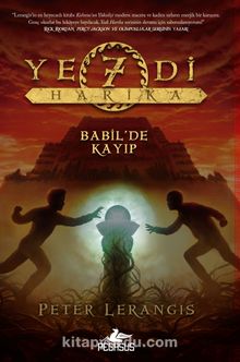 Yedi Harika 2 Babil'de Kayıp - Peter Lerangis