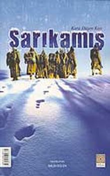 Kara Düşen Kan Sarıkamış