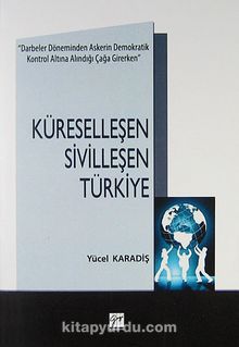 Küreselleşen Sivilleşen Türkiye