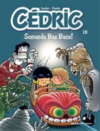 Cedric 18 Sonunda Baş Başa