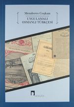 Uygulamalı Osmanlı Türkçesi