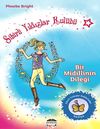 Bir Midilli'nin Dileği / Sihirli Yıldızlar Kul&uuml;b&uuml; -2