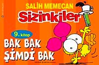 Sizinkiler 9. Kitap /Bak Bak Şimdi Bak