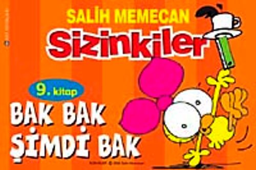 Sizinkiler 9. Kitap /Bak Bak Şimdi Bak