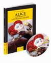 Alice Through The Looking Glass (CD'li) Stage 2