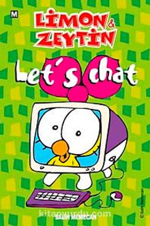 Limon ile Zeytin / Let's Chat