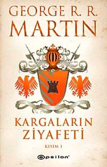 Kargaların Ziyafeti (2 Kitap) / Buz ve Ateşin Şarkısı 4