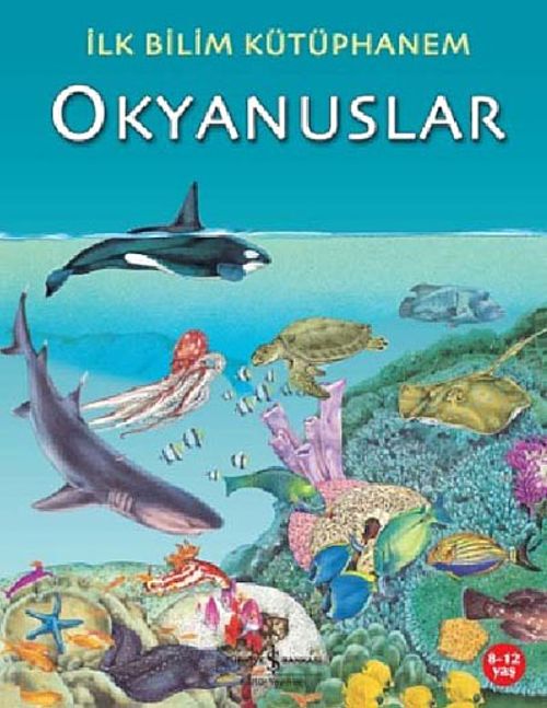 Okyanuslar - İlk Bilim Kütüphanem