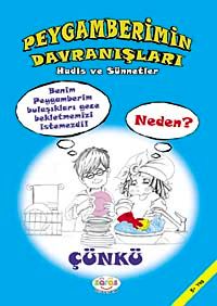Peygamberimin Davranışları & Hadis ve Sünnetler