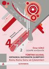 Olimpik Matematik -T&uuml;bitak Ulusal Ortaokul (İlk&ouml;ğretim) Matematik Olimpiyatı Konu Konu Soru ve &Ccedil;&ouml;z&uuml;mleri