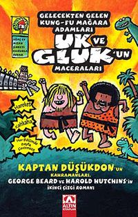 Gelecekten Gelen Kung-Fu Mağara Adamları Uk ve Gluk'un Maceraları