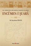 XIX. Asrın &Ouml;zel Bir Edebiyat Mahfeli Olarak Enc&uuml;men-i Şuara