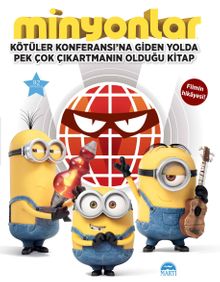 Minyonlar / Kötüler konferansına Giden Yolda Pek Çok Çıkartmanın Olduğu Kitap