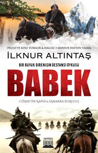 Babek Cennetin Kapısı ve Samarra Kuruluş