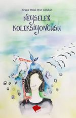 Neyseler Koleksiyoncusu