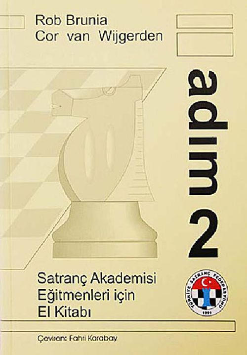 Satranç Akademisi Eğitmenler İçin El Kitabı - Adım 2