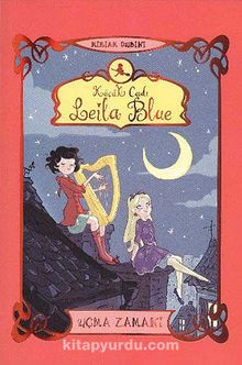 Küçük Cadı Leila Blue 2 - Uçma Zamanı
