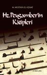 Hz. Peygamber'in Katipleri