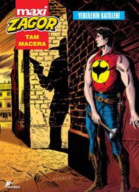 Maki Zagor 16 / Yerlilerin Katilleri