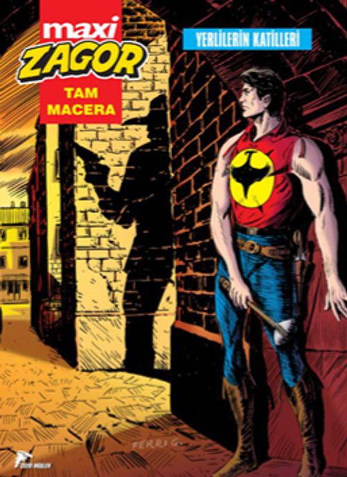 Maki Zagor 16 / Yerlilerin Katilleri