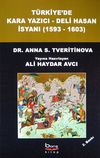 T&uuml;rkiye'de Kara Yazıcı - Deli Hasan İsyanı (1593-1603)