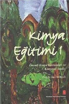 Kimya Eğitimi 1 & Önemli Kimya Kavramları ve Kimyasal Analiz