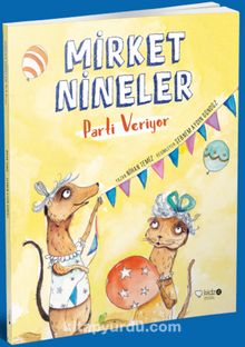 Mirket Nineler Parti Veriyor - Nihan Temiz