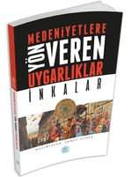 İnkalar & Medeniyetlere Yön Veren Uygarlıklar