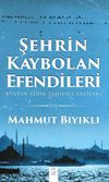 Şehrin Kaybolan Efendileri