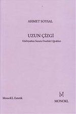 Uzun Çizgi & Edebiyattan Sanata Dostluk Uğrakları