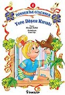 Yere Düşen Kırıntı / İyimser ile Gülümser 4