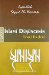 İslami Düşüncenin Temel İlkeleri