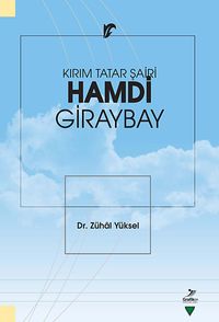 Kırım Tatar Şairi Hamdi Giraybay