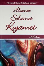 Alamet Selamet Kıyamet