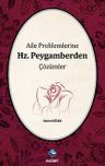 Aile Problemlerine Hz. Peygamberden Çözümler