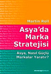 Asya'da Marka Stratejisi & Asya, Nasıl Güçlü Markalar Yaratır?