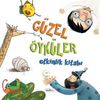 G&uuml;zel &Ouml;yk&uuml;ler Etkinlik Kitabı