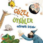 Güzel Öyküler Etkinlik Kitabı