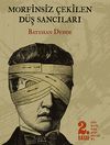 Morfinsiz &Ccedil;ekilen D&uuml;ş Sancıları